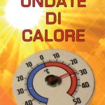 Scopri di più sull'articolo Ondate di calore a Roma: diramata l’allerta caldo nella Capitale